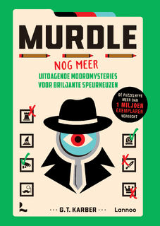 Murdle - Nog meer uitdagende moordmysteries voor briljante speurneuzen - G.T. Karber (ISBN 9789401497879)