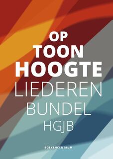 Op toonhoogte - Gerrit Koele, HGJB (ISBN 9789023970231)