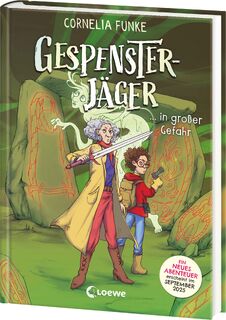Gespensterjäger in großer Gefahr (Band 4) - Mit 8 neu illustrierten Farbseiten - Cornelia Funke (ISBN 9783743222427)