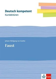 Kurslektüre Johann Wolfgang von Goethe: Faust - Johann Wolfgang von Goethe (ISBN 9783123526329)
