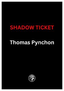 Shadow Ticket - Thomas Pynchon (ISBN 9781787336339)