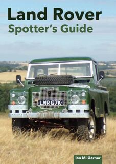 Land Rover: The Ultimate Enthusiast's Guide - Ian Garner (ISBN 9780719844201)