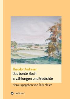 Das bunte Buch - Dirk Meier (ISBN 9783347044906)