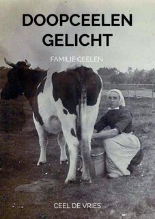 DoopCeelen gelicht - Ceel De Vries (ISBN 9789403825274)