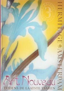 Art Nouveau onder de laatste tsaren - J. Anisimova (ISBN 9789040084249)