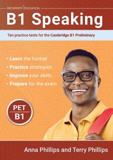 B1 Speaking - Anna Phillips, Terry Phillips (ISBN 9781915654489)