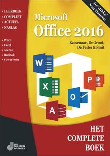 Het Complete Boek Office 2016 - Peter Kassenaar, Wim de Groot, Wilfred de Feiter, Ronald Smit (ISBN 9789059408890)