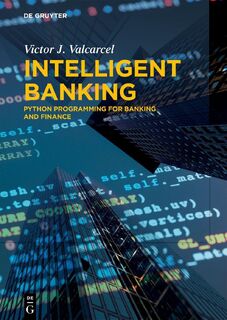 Intelligent Banking - Victor J. Valcarcel (ISBN 9783111192789)