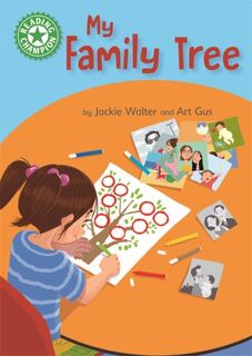 Reading Champion: My Family Tree - Jackie Walter (ISBN 9781445175287)