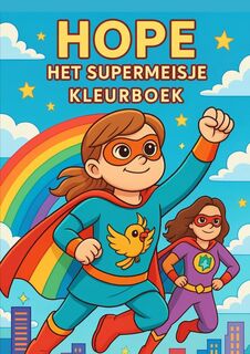 Hope, het supermeisje - silke H. (ISBN 9789403840604)