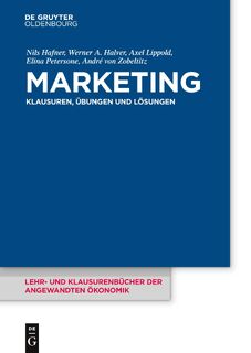 Marketing - Nils Hafner, Werner Halver, Axel Lippold, Elina Petersone (ISBN 9783110516791)