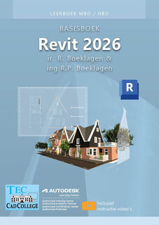 Revit 2026 - R. Boeklagen, R.P. Boeklagen (ISBN 9789492250803)