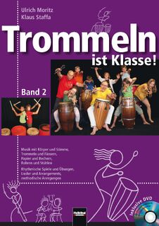 Trommeln ist Klasse! Band 2 - Ulrich Moritz, Klaus Staffa (ISBN 9783862270668)