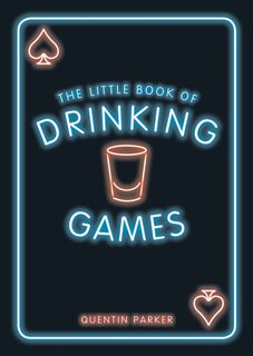 The Little Book of Drinking Games - Quentin Parker (ISBN 9781786852991)
