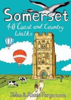 Somerset - John Fergusson, Annie Fergusson (ISBN 9781907025686)