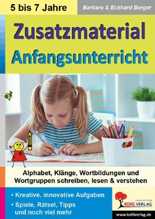 Zusatzmaterial Anfangsunterricht - Barbara Berger, Eckhard Berger (ISBN 9783966241304)