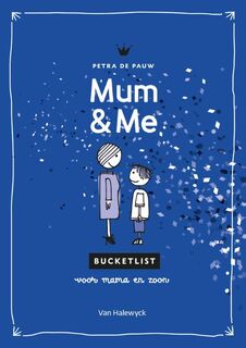 Mum & me - Petra de Pauw (ISBN 9789461316394)