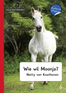 Wie wil Moonja? - Netty van Kaathoven (ISBN 9789044824278)