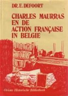 Charles Maurras en de Action Française in België - E. Defoort (ISBN 9789026434532)