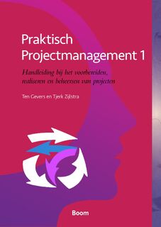 Praktisch projectmanagement - Ten Gevers, Tjerk Zijlstra (ISBN 9789024406470)