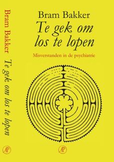 Te gek om los te lopen - Bram Bakker (ISBN 9789029504393)
