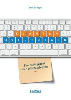 Klanten overtuigen - Henk de Jager (ISBN 9789463422147)