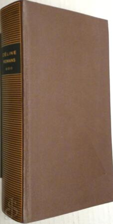 Romans - Louis-Ferdinand Celine Romans - Louis-Ferdinand Celine