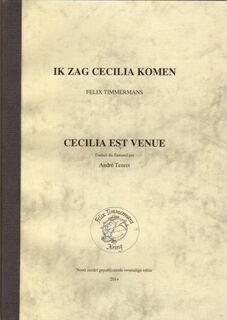 Ik zag Cecilia komen / Cecilia est venue - Felix Timmermans, André Tenret