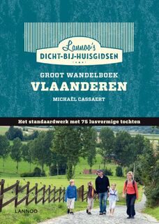 DICHT Groot Wandelboek Vlaanderen - Michael Cassaert (ISBN 9789020991031)