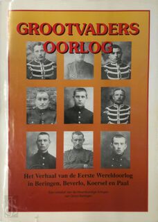 Grootvaders oorlog - Marc Bertrands, Chris Cierpial