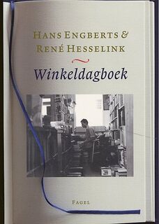 Winkeldagboek - Hans Engberts, René Amp; Hesselink (ISBN 9789059141339)