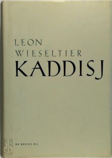 Kaddisj - Leon Wieseltier (ISBN 9789023462088)