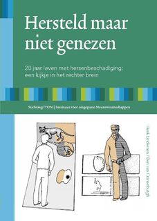 Hersteld maar niet genezen - Henk Lindeman, Ben van Cranenburgh (ISBN 9789080427549)