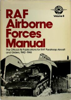 RAF Airborne Forces Manual - Great Britain. Air Ministry (ISBN 9780853681632)