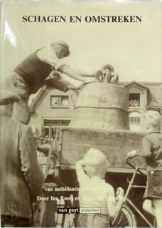 Schagen en omstreken - Ina Kooij, Niek-Jan Grooff (ISBN 9789053270462)