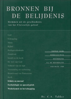 Bronnen bij de Belijdenis - C.A Tukker (ISBN 9789462784208)