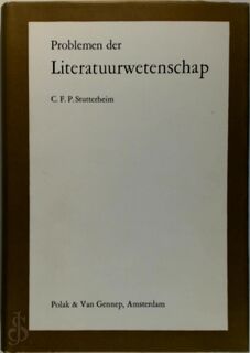 Problemen der literatuurwetenschap - C. F. P. Stutterheim