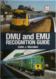 DMU and EMU Recognition Guide - Colin J Marsden (ISBN 9780711037403)