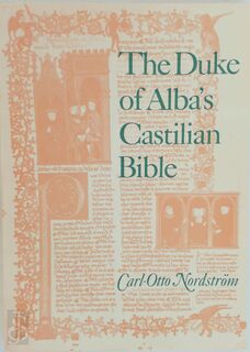 The Duke of Alba's Castilian Bible - Carl Otto Nordström