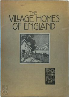 The village homes of England - Wilfrid Ball, John Fullwood