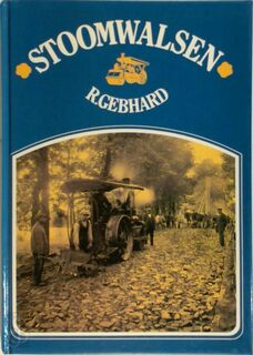 Stoomwalsen - Rob Gebhard (ISBN 9789060139578)