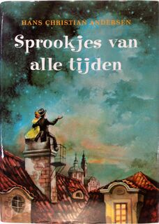 Sprookjes van alle tijden - Hans Christian Andersen, Miloslav Disman, Anna Vesting, Textcase (ISBN 9789039601419)