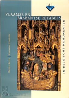 Vlaamse en Brabantse retabels in Belgische monumenten - Marjan Buyle, Christine Vanthillo (ISBN 9789040301056)