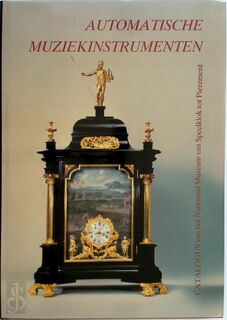 Automatische muziekinstrumenten - J.J. Haspels (ISBN 9789080169913)