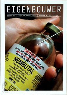 Eigenbouwer-Tijdschrift voor de goede smaak- nummer 4- Juli 2015 - Herman van Bergeijk