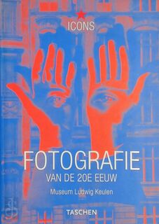 Fotografie van de 20e eeuw, Museum Ludwig Keulen - Marianne Bieger-Thielemann, Erik Draayer (ISBN 9783822855195)