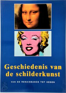 Geschiedenis van de schilderkunst - (ISBN 9783833116544)