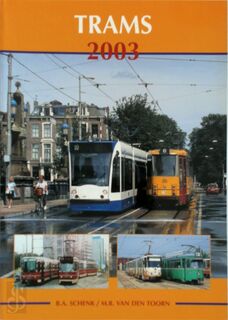 Trams 2003 - Bas Schenk, Maurits van den Toorn (ISBN 9789060134283)