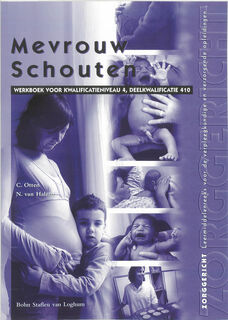 Mevrouw Schouten - C. van Otten, N. van Halem (ISBN 9789031338245)