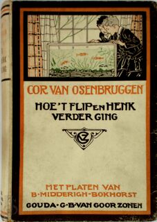 Hoe 't Flip en Henk verder ging - Cornelia Osenbruggen